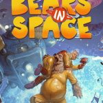 Bears In Space Steam CD Key